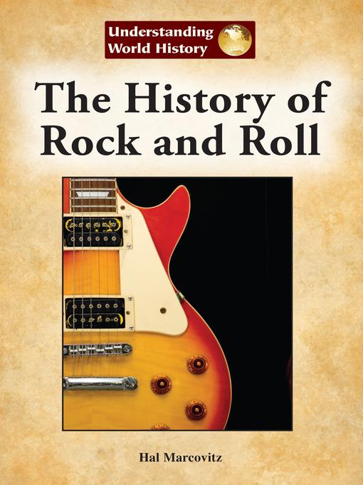 The History of Rock and Roll