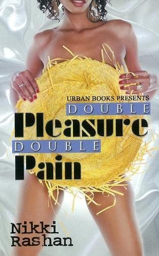 Double Pleasure, Double Pain (Urban Books)