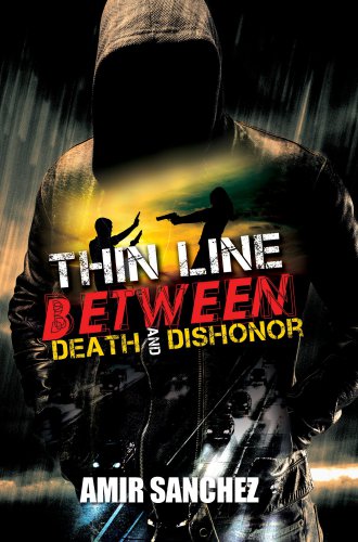 Thin Line Between Death and Dishonor (Urban Books)