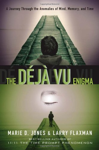 The Déjà vu Enigma