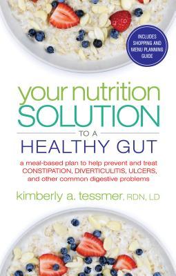 Your Nutrition Solution to a Healthy Gut