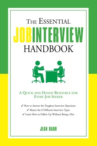 The Essential Job Interview Handbook