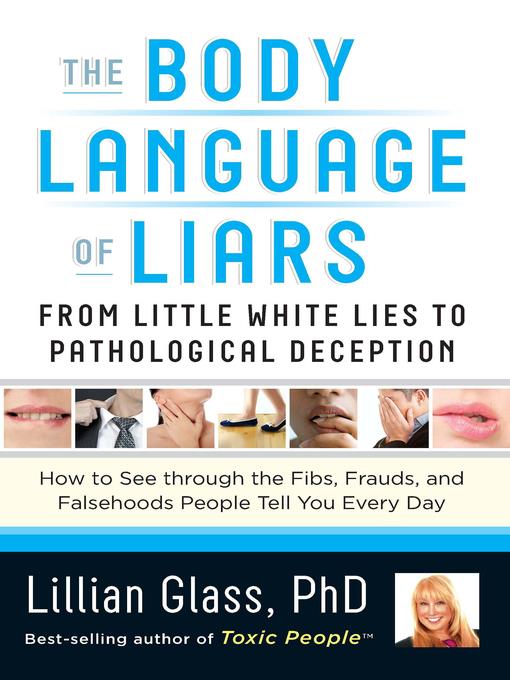 The Body Language of Liars