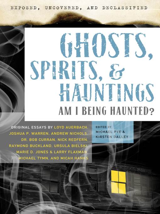 Ghosts, Spirits, & Hauntings