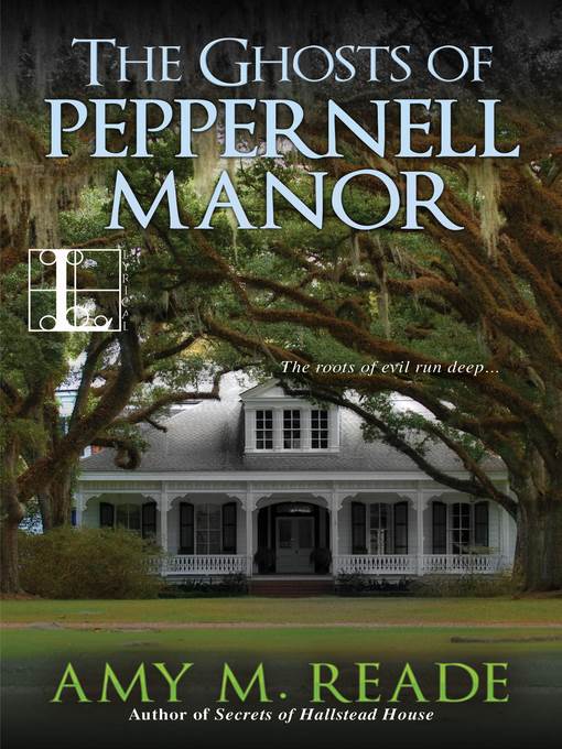 The Ghosts of Peppernell Manor