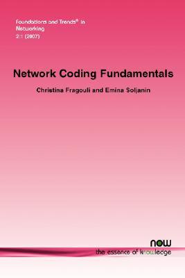 Network Coding Fundamentals