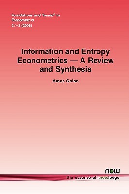 Information and Entropy Econometrics - A Review and Synthesis