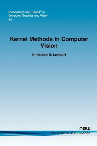 Kernel Methods in Computer Vision