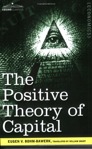 The Positive Theory of Capital