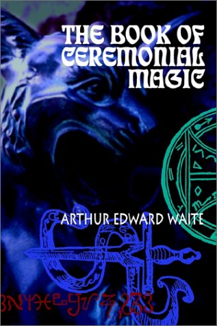 The Book of Ceremonial Magic