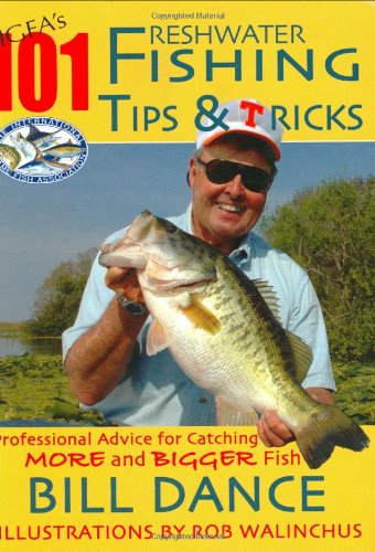 IGFA's 101 Freshwater Fishing Tips  Tricks