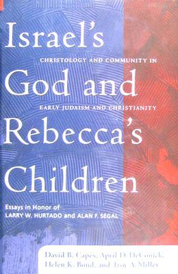 Israel's God and Rebecca's Children