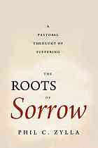 The Roots of Sorrow