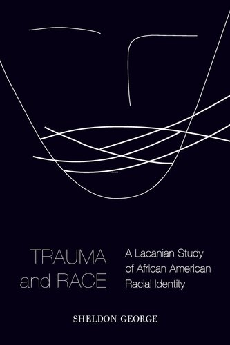 Trauma and Race