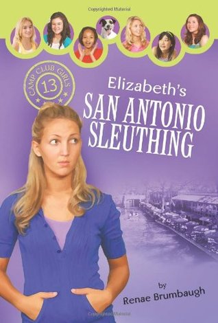 Elizabeth's San Antonio Sleuthing