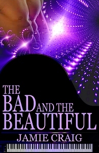 The Bad and the Beautiful