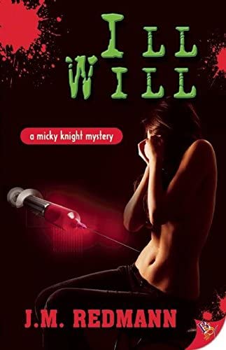 Ill Will (Mickey Knight Mystery Series (7))