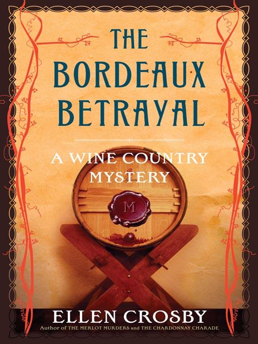 The Bordeaux Betrayal