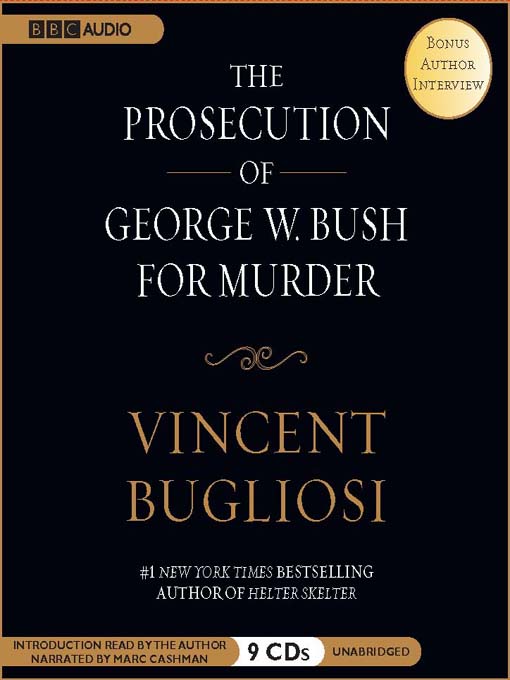 The Prosecution of George W. Bush for Murder