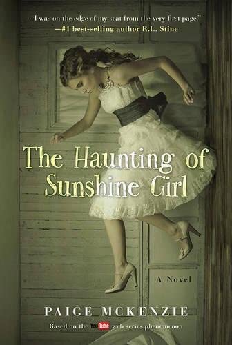 The Haunting of Sunshine Girl