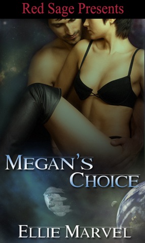 MEGAN'S CHOICE 