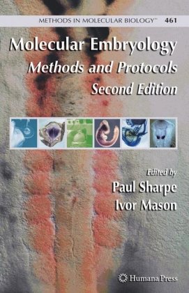 Molecular embryology : methods and protocols