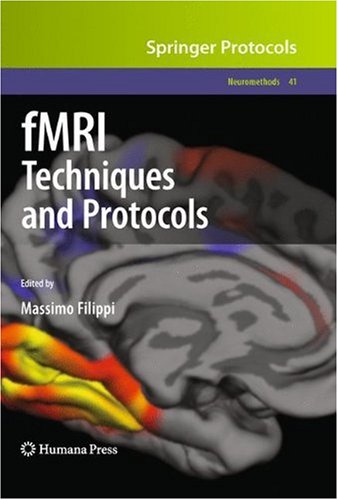 Fmri Techniques and Protocols