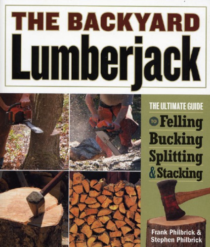 The Backyard Lumberjack