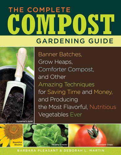 The Complete Compost Gardening Guide