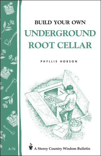 Build Your Own Underground Root Cellar