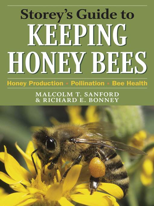 Storey's Guide to Keeping Honey Bees