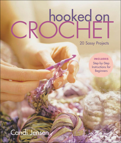 Hooked on Crochet