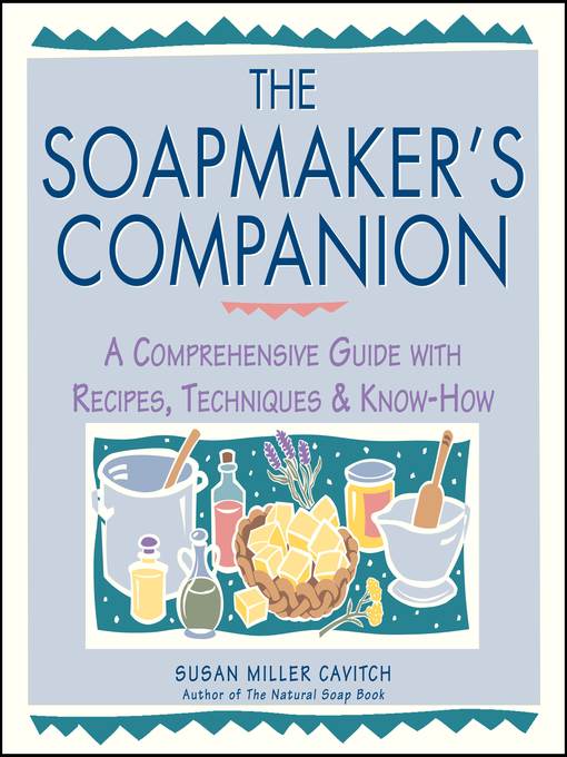 The Soapmaker's Companion