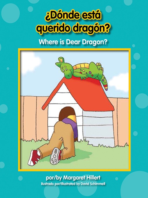 ¿Dónde está querido dragón? / Where is Dear Dragon?