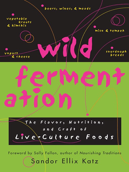 Wild Fermentation