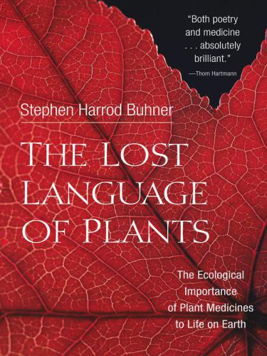 The Lost Language of Plants