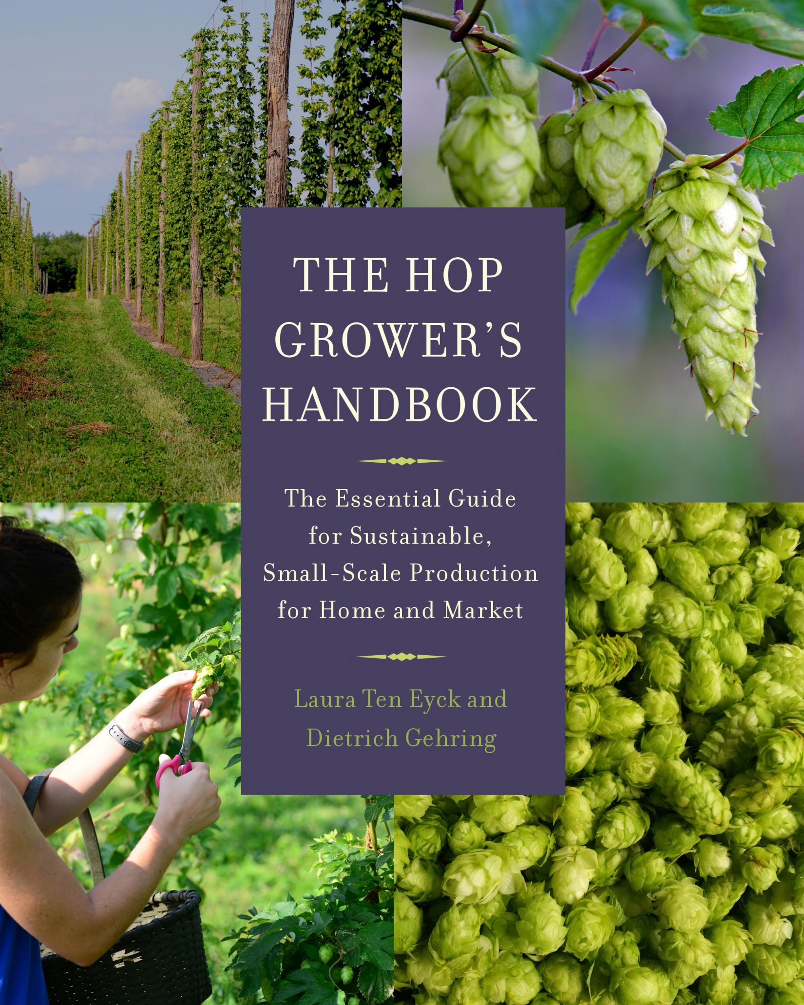 The Hop Grower's Handbook