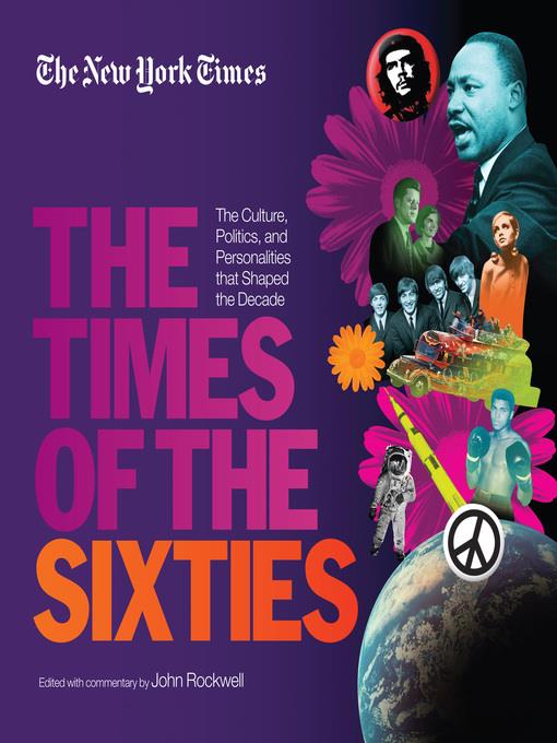 New York Times: The Times of the Sixties