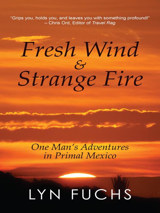 Fresh Wind & Strange Fire