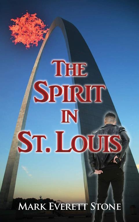 The Spirit in St. Louis (From the Files of the BSI)