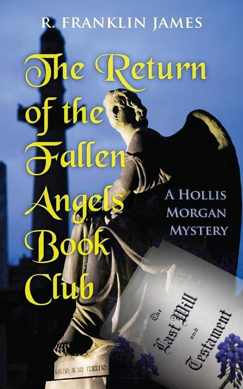 The Return of the Fallen Angels Book Club (Hollis Morgan Mystery)