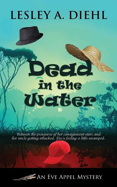 Dead in the Water (Eve Appel Mystery)