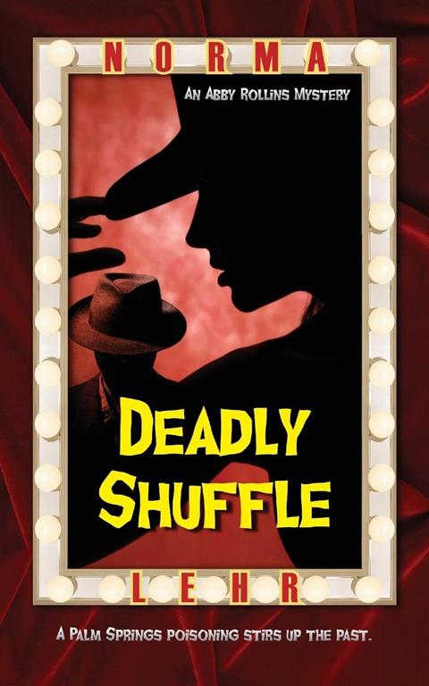 Deadly Shuffle (Abby Rollins Mystery)