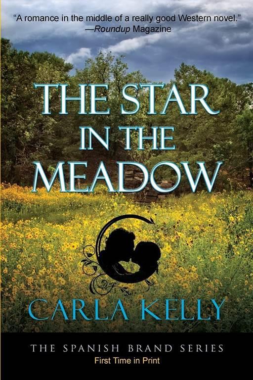 The Star in the Meadow (The Spanish Brand Series Book 4)