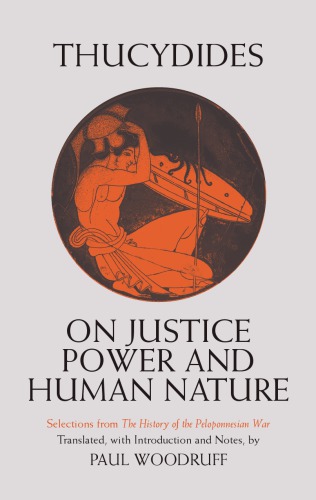 On Justice, Power, and Human Nature