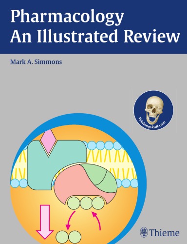 Pharmacology - An Illustrated Review