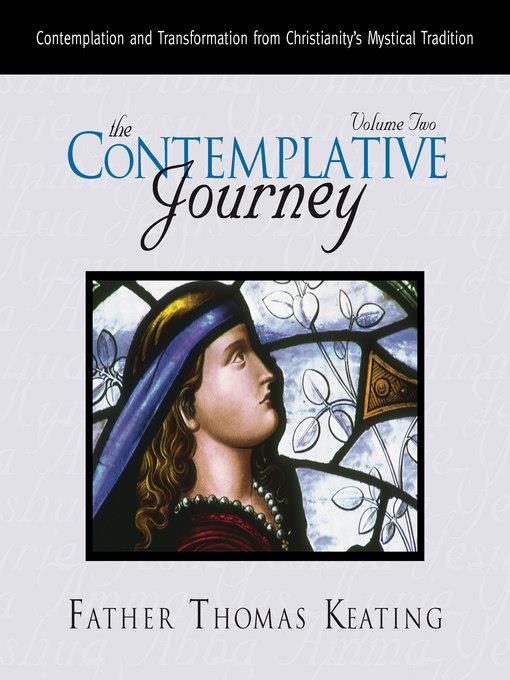 The Contemplative Journey, Volume 2