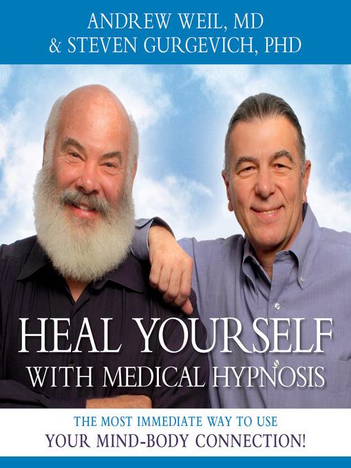 Heal Yourself with Medical Hypnosis