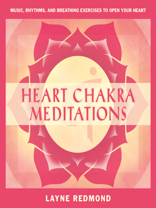 Heart Chakra Meditations