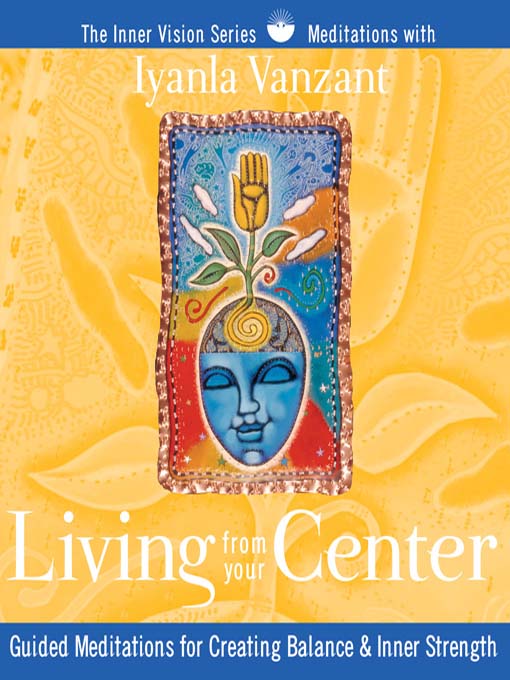 Living from Your Center